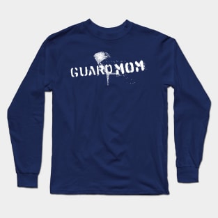 Guard Mom, 2-sided Color Guard variant Long Sleeve T-Shirt